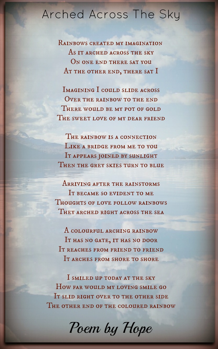 Arched Across The Sky-Hope | Friendship Poems