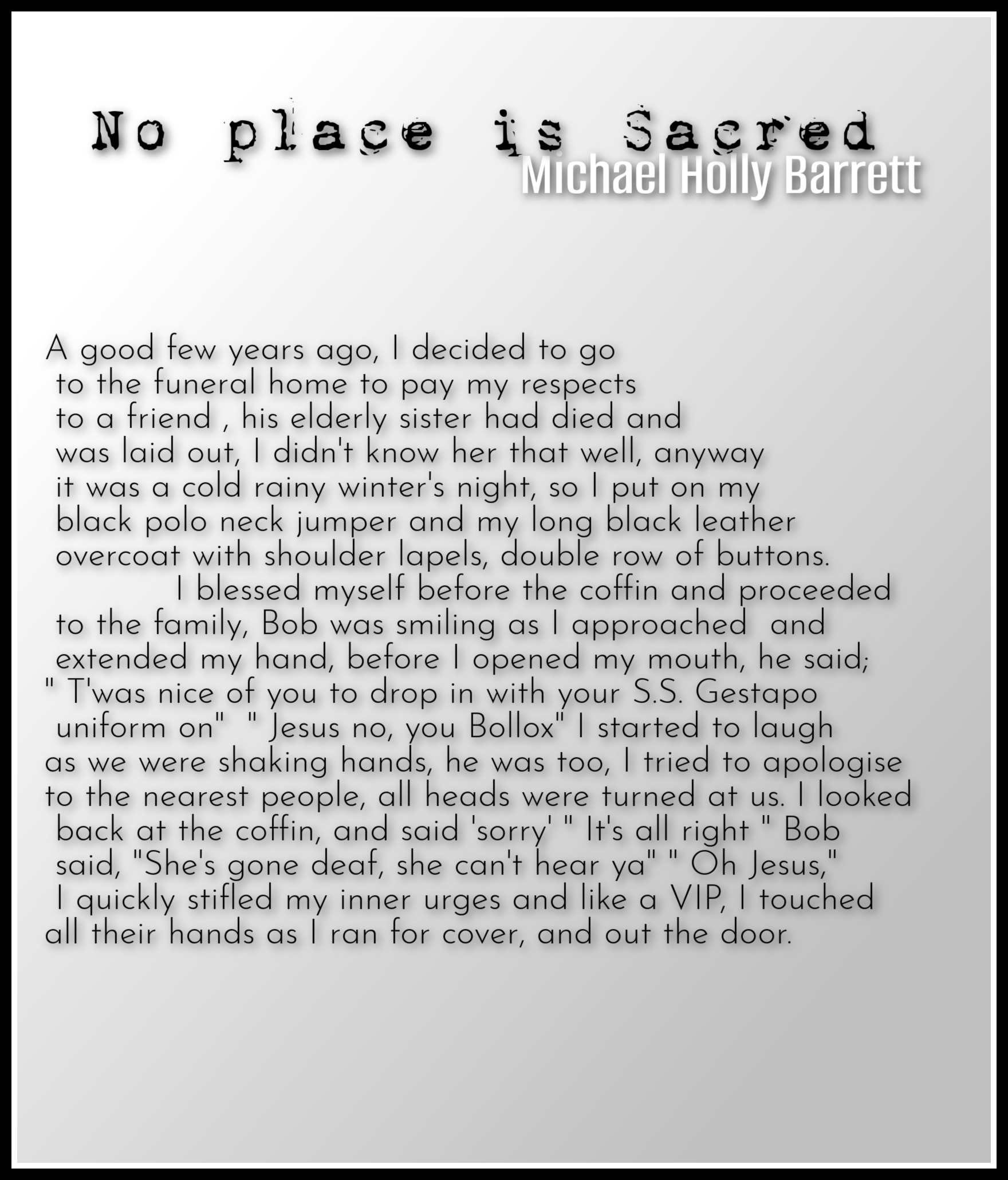 No Place Is Sacred -michael holly barrett | Poetry For All Seasons and ...